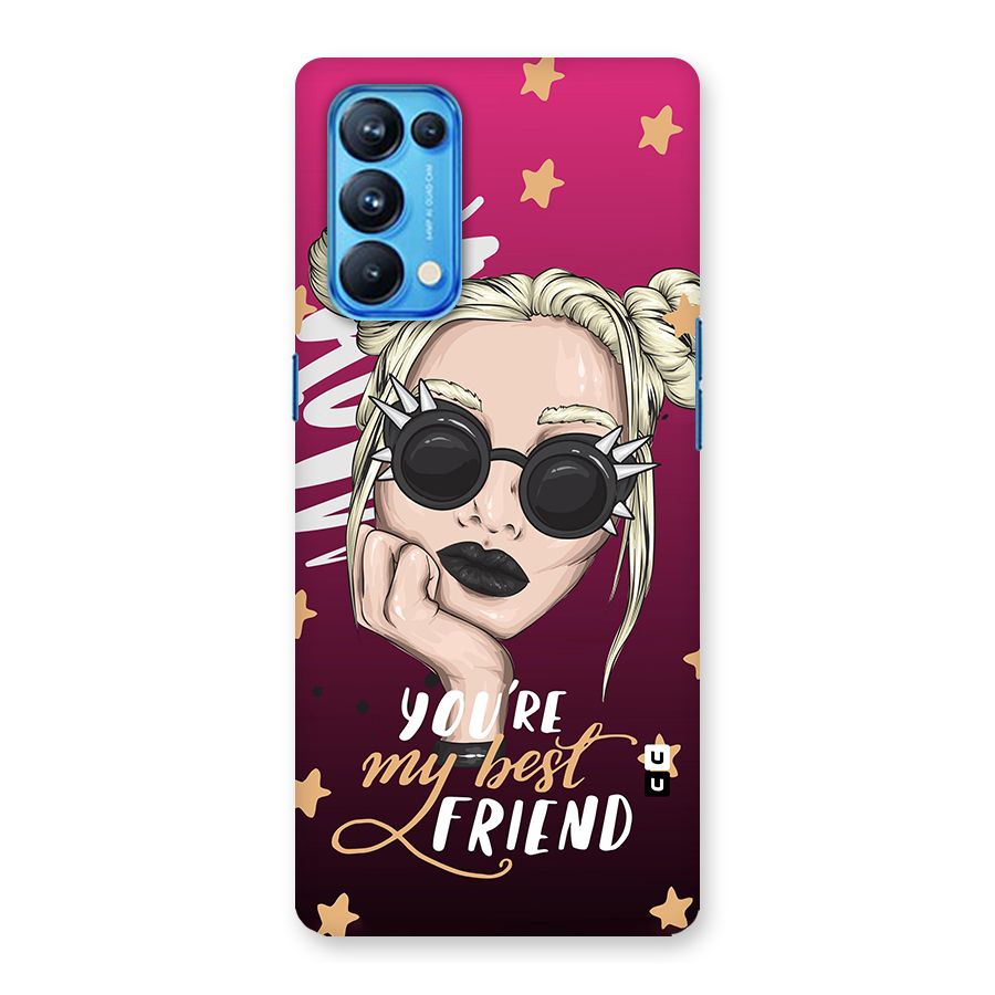 You My Best Friend Back Case for Oppo Reno5 Pro 5G
