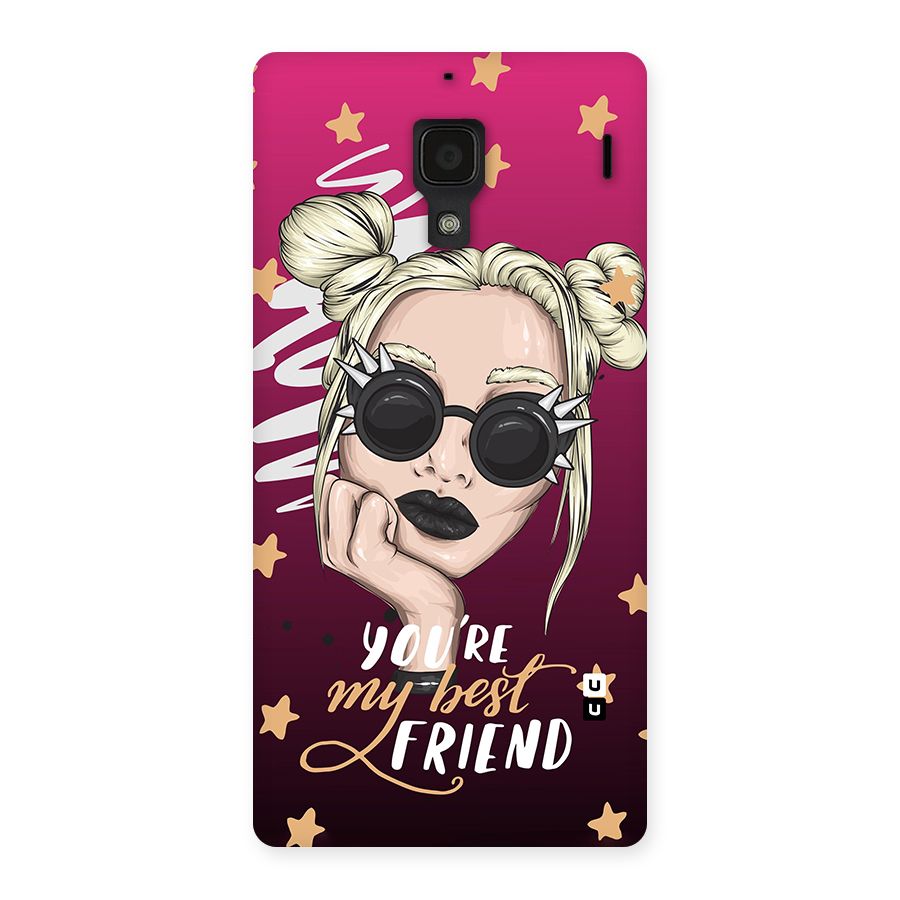 You My Best Friend Back Case for Redmi 1S