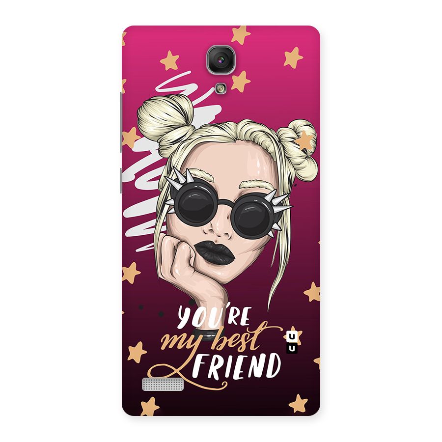 You My Best Friend Back Case for Redmi Note Prime
