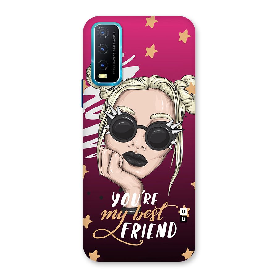 You My Best Friend Back Case for Vivo Y20