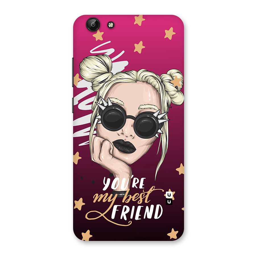 You My Best Friend Back Case for Vivo Y69