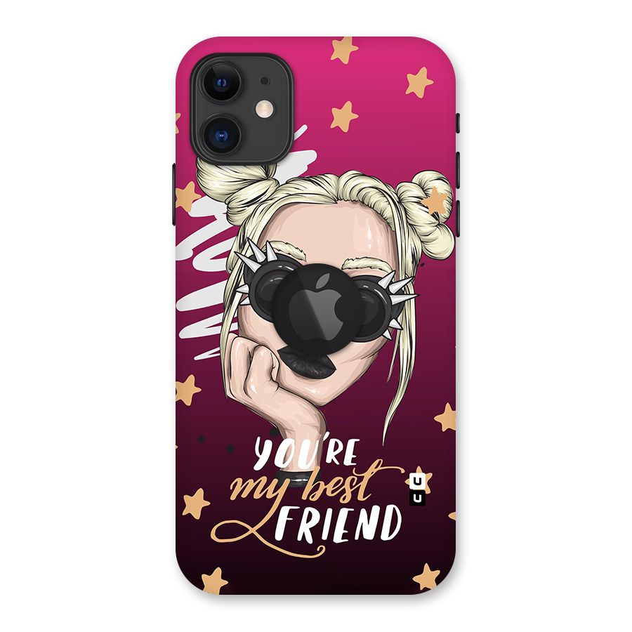 You My Best Friend Back Case for iPhone 11 Logo Cut