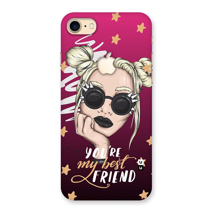 You My Best Friend Back Case for iPhone 7 Apple Cut