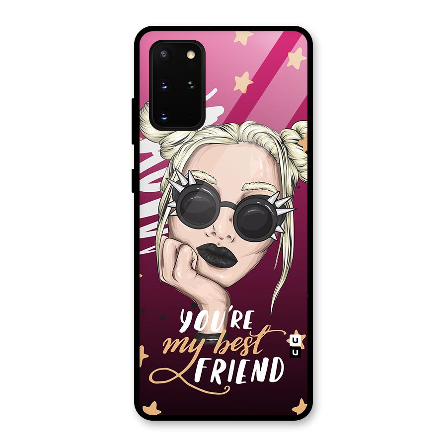 You My Best Friend Glass Back Case for Galaxy S20 Plus