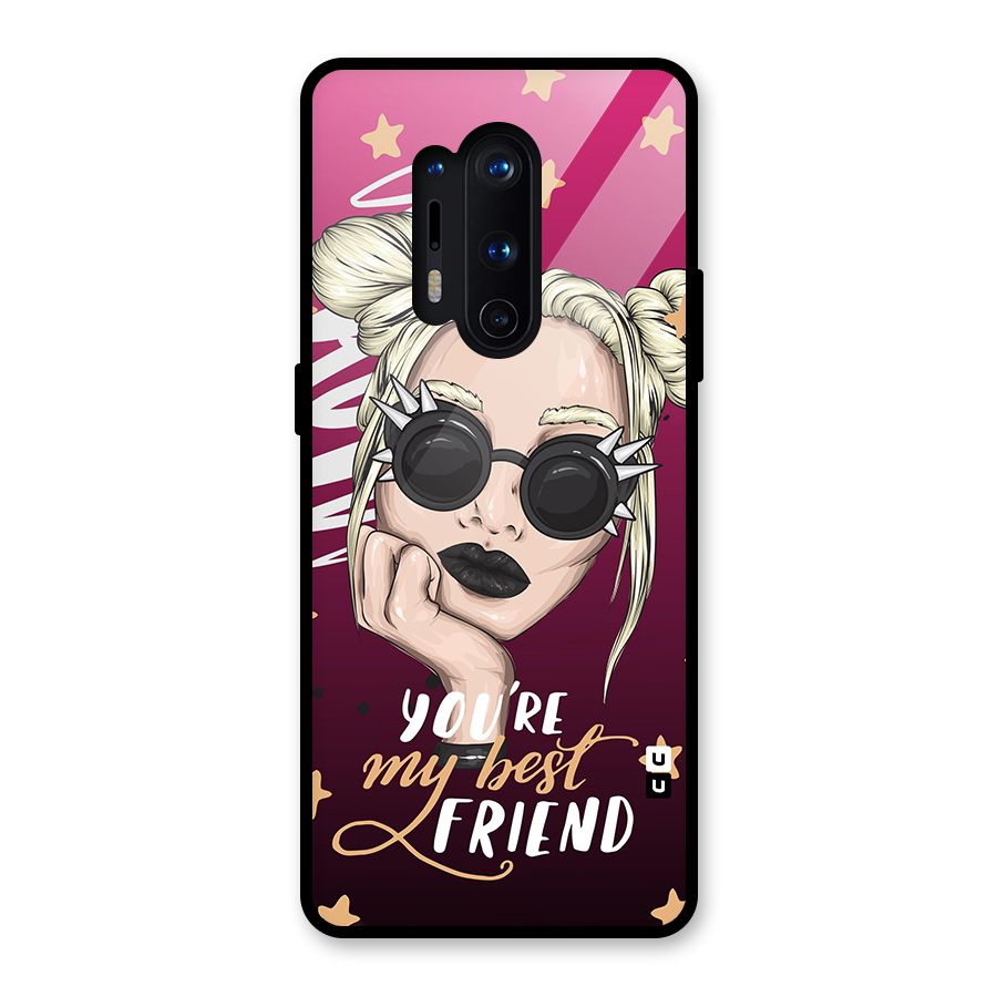 You My Best Friend Glass Back Case for OnePlus 8 Pro