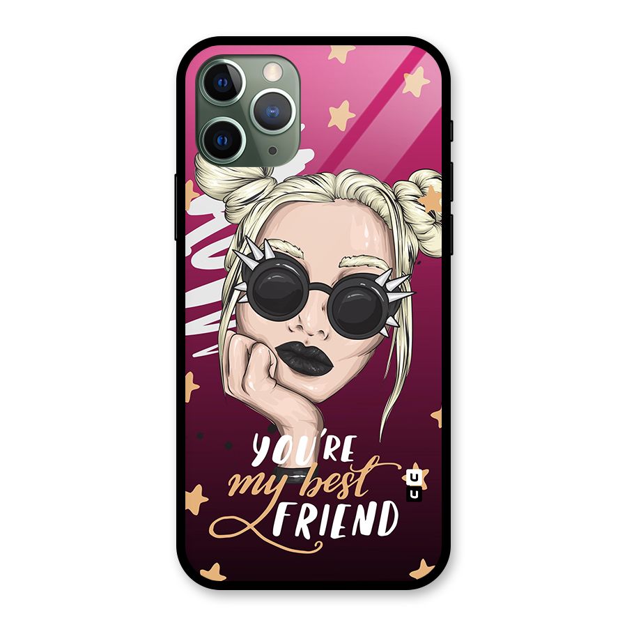 You My Best Friend Glass Back Case for iPhone 11 Pro