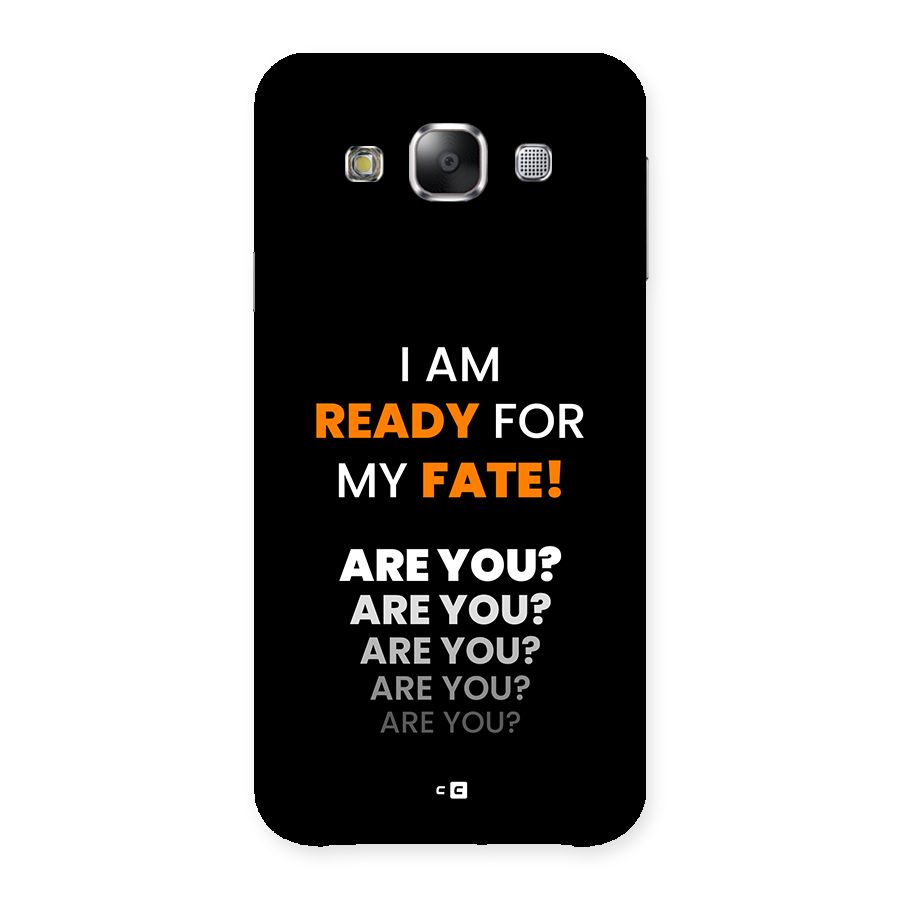 You Ready Back Case for Galaxy E5