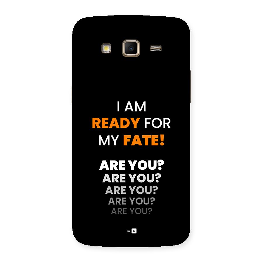 You Ready Back Case for Galaxy Grand 2