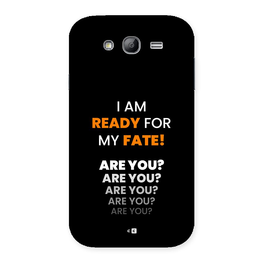You Ready Back Case for Galaxy Grand Neo Plus