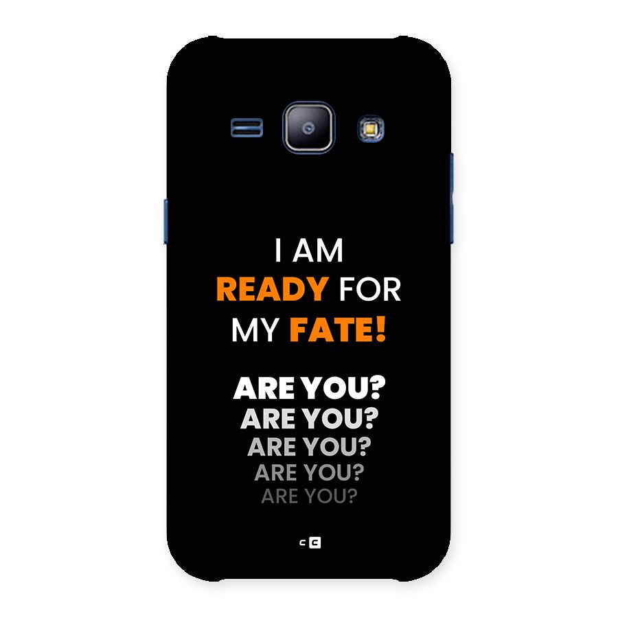You Ready Back Case for Galaxy J1