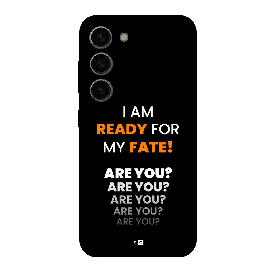 You Ready Back Case for Galaxy S23
