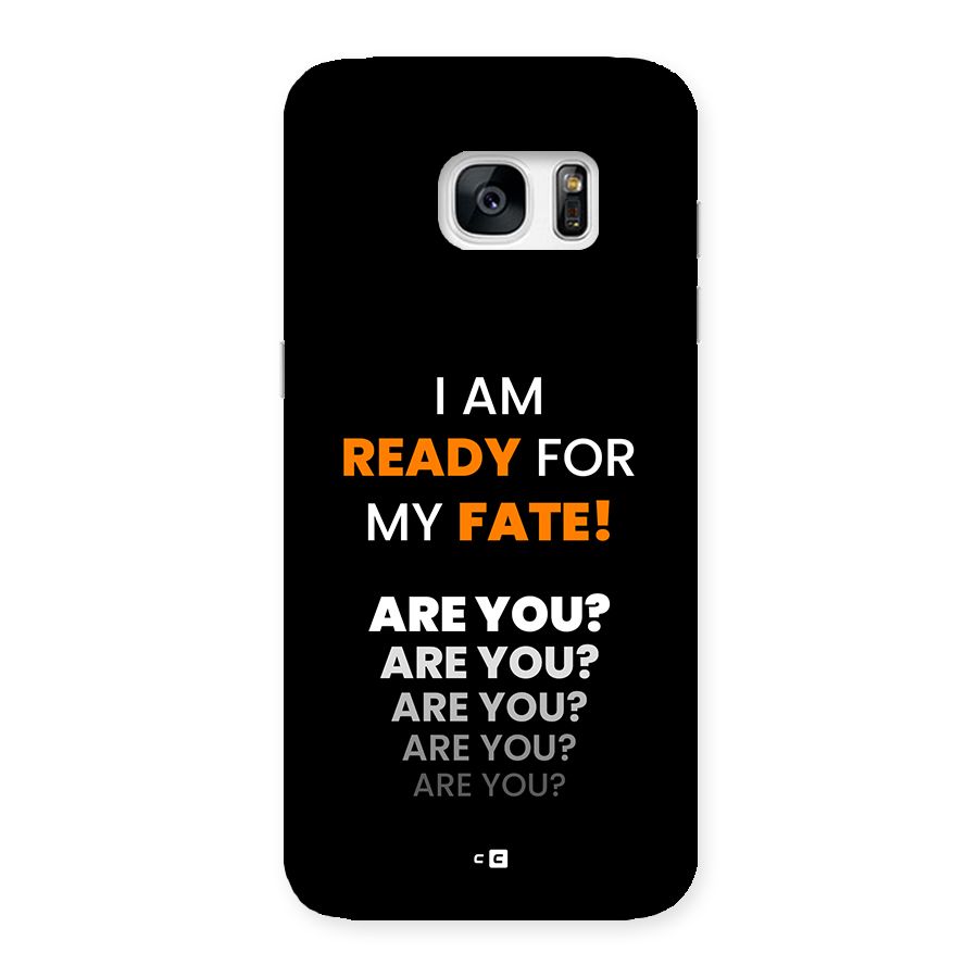 You Ready Back Case for Galaxy S7 Edge