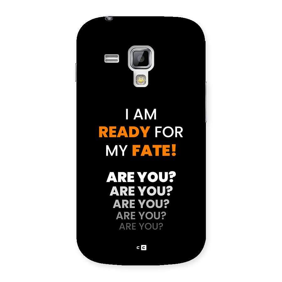 You Ready Back Case for Galaxy S Duos