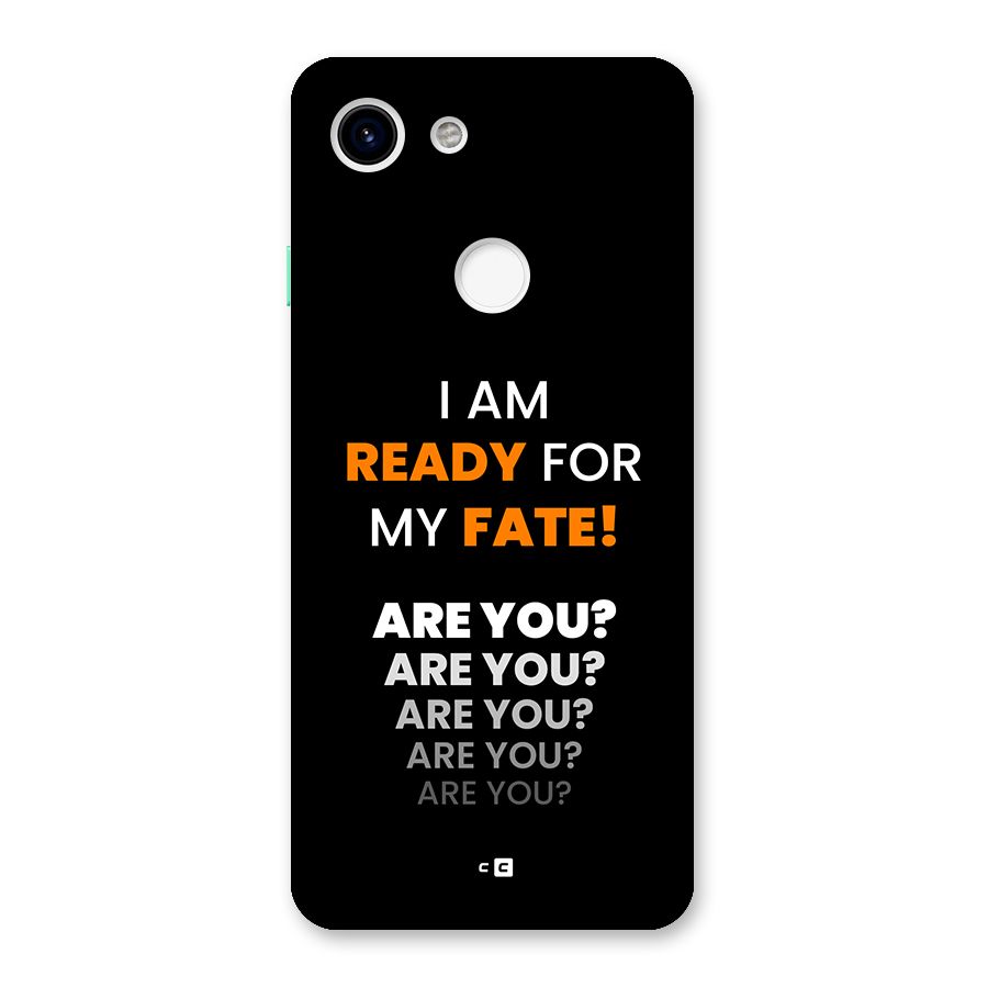 You Ready Back Case for Google Pixel 3