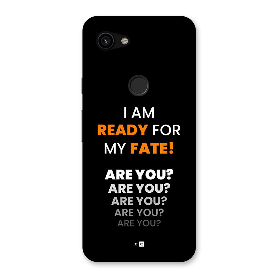 You Ready Back Case for Google Pixel 3a