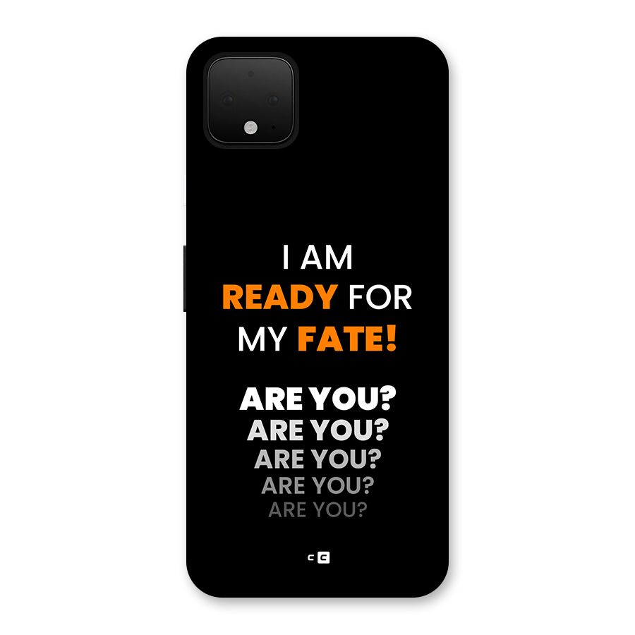 You Ready Back Case for Google Pixel 4 XL
