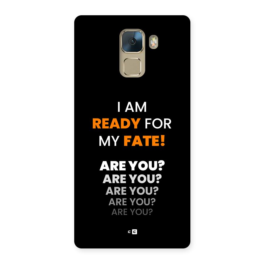 You Ready Back Case for Honor 7