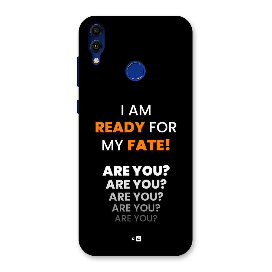 You Ready Back Case for Honor 8C