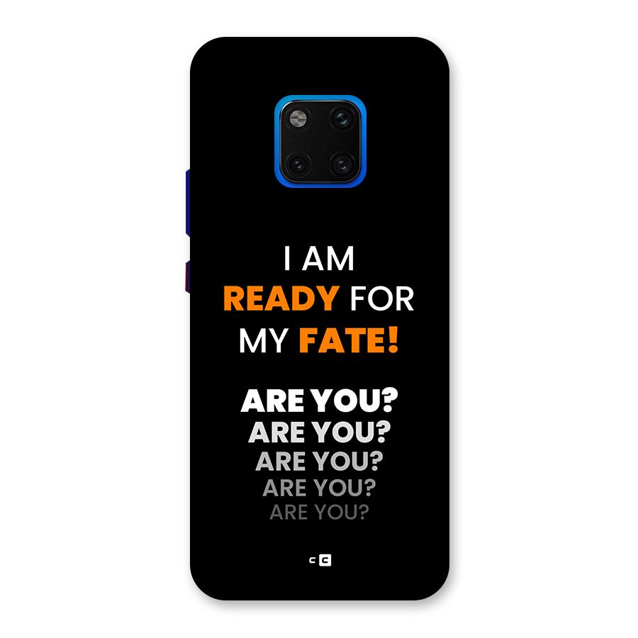You Ready Back Case for Huawei Mate 20 Pro