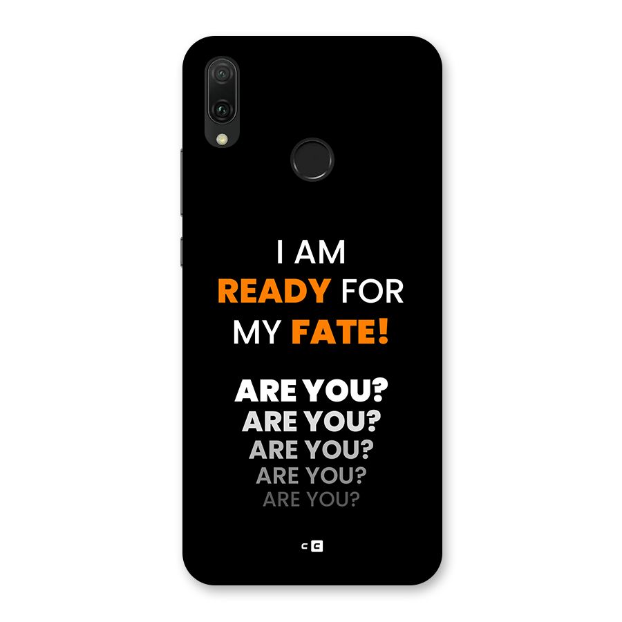 You Ready Back Case for Huawei Y9 (2019)