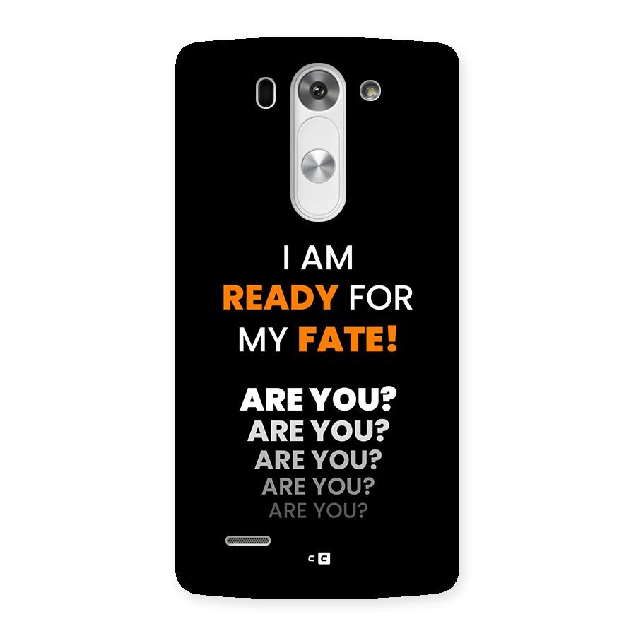 You Ready Back Case for LG G3 Beat