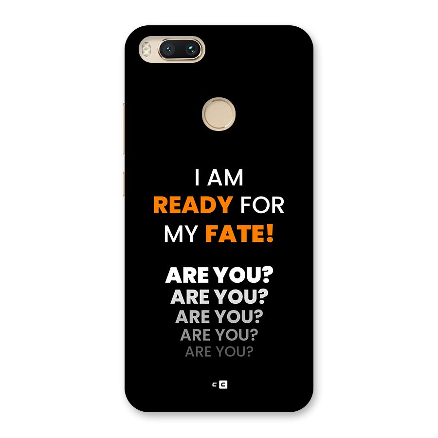 You Ready Back Case for Mi A1