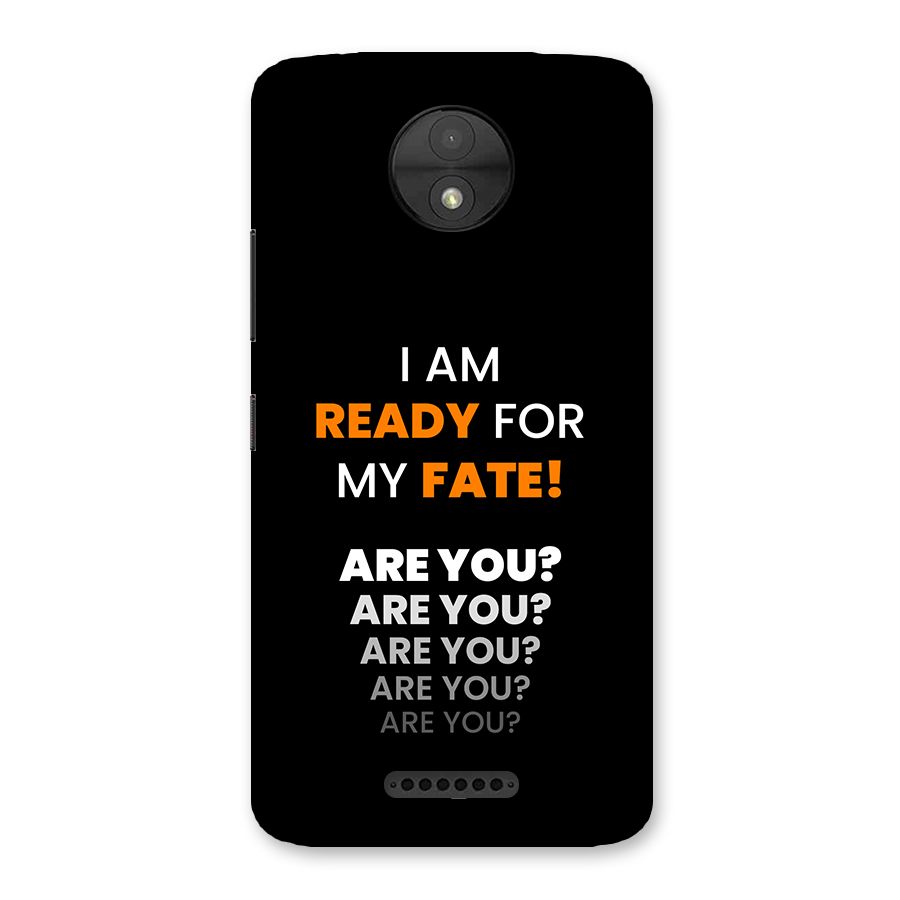 You Ready Back Case for Moto C