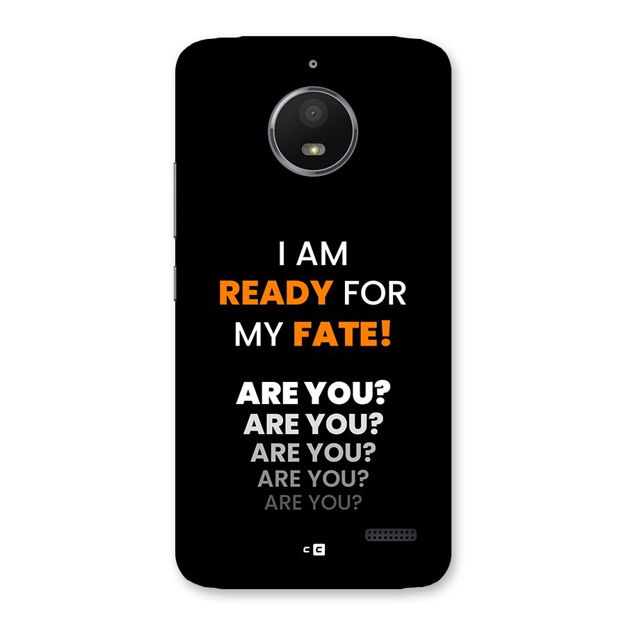 You Ready Back Case for Moto E4