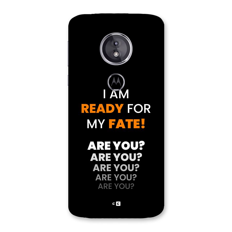 You Ready Back Case for Moto E5