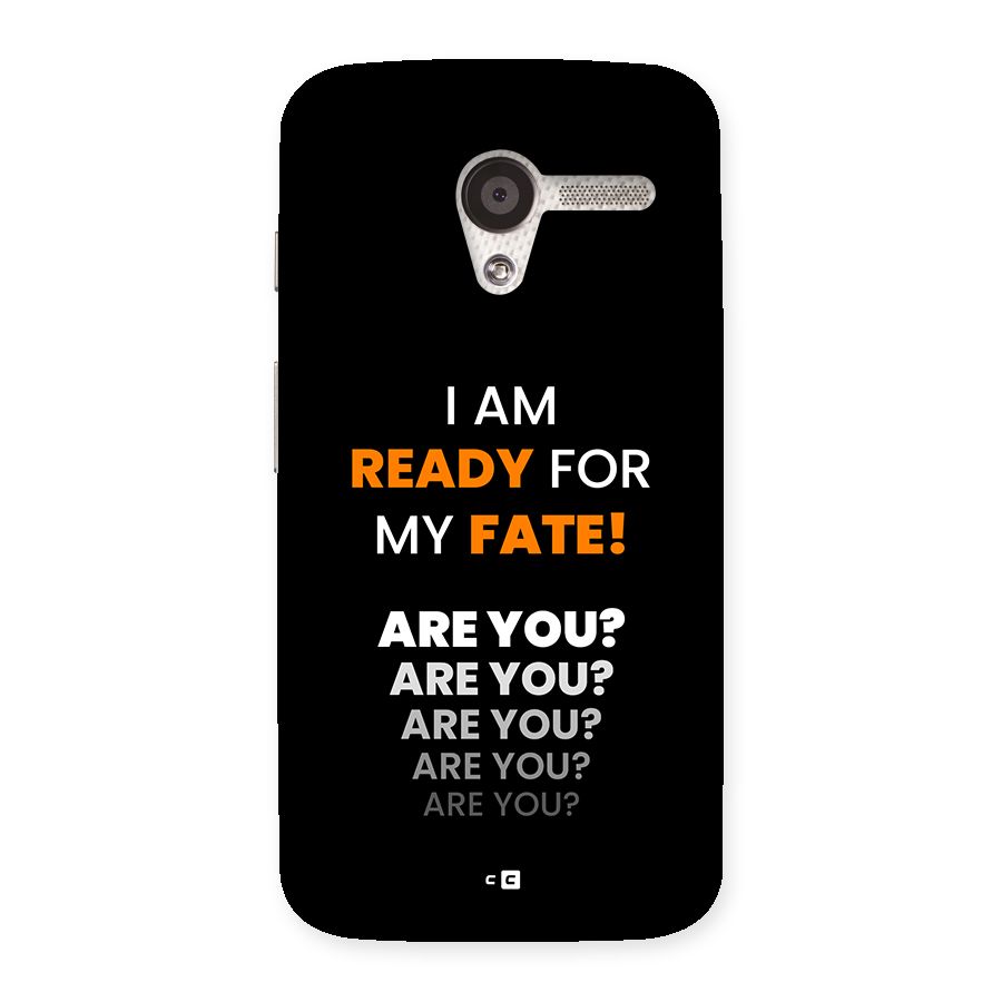 You Ready Back Case for Moto X