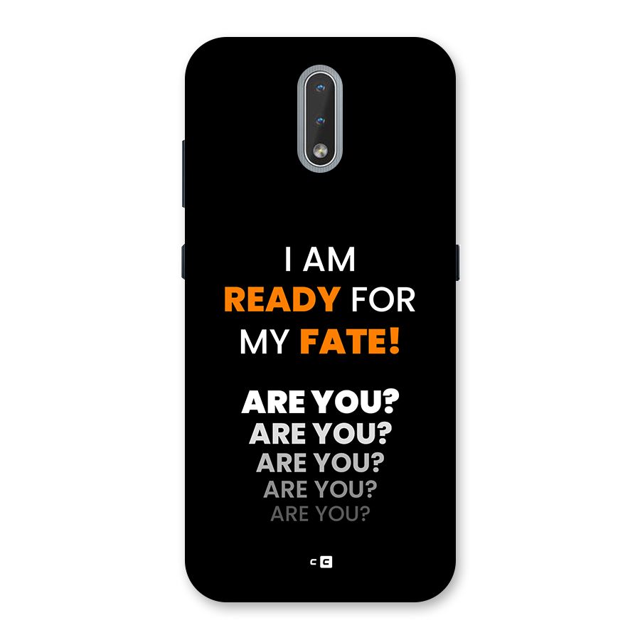 You Ready Back Case for Nokia 2.3