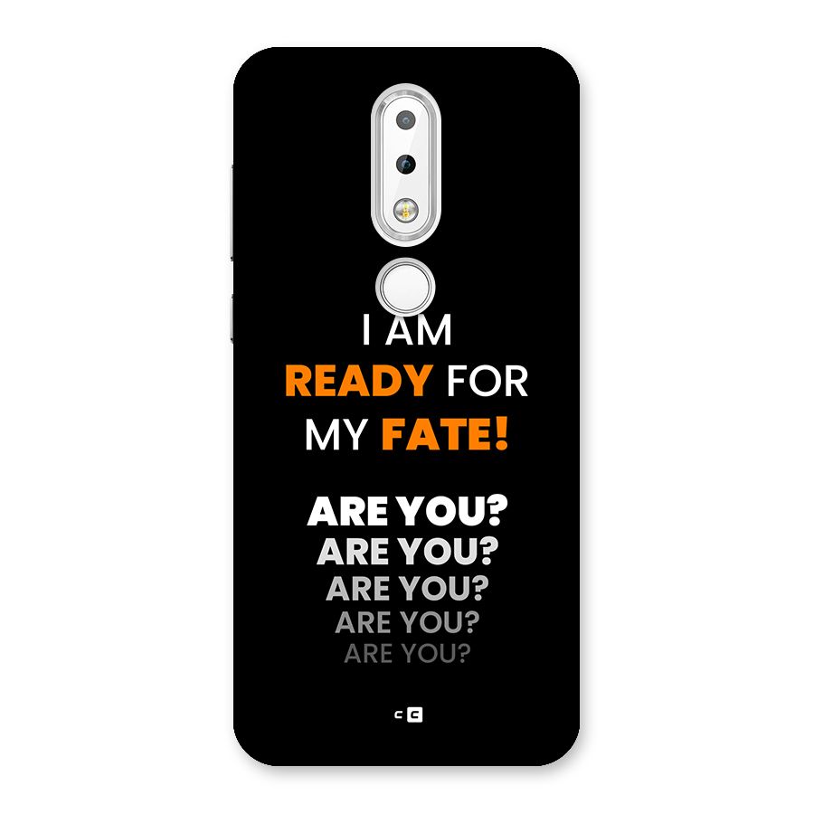 You Ready Back Case for Nokia 6.1 Plus