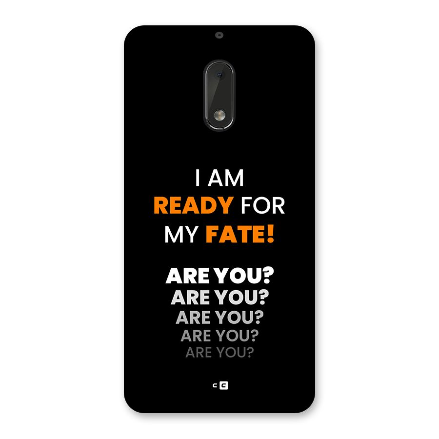 You Ready Back Case for Nokia 6
