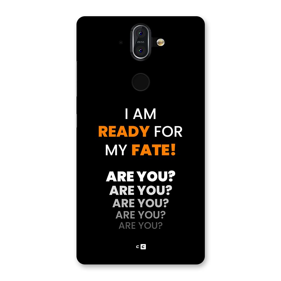 You Ready Back Case for Nokia 8 Sirocco