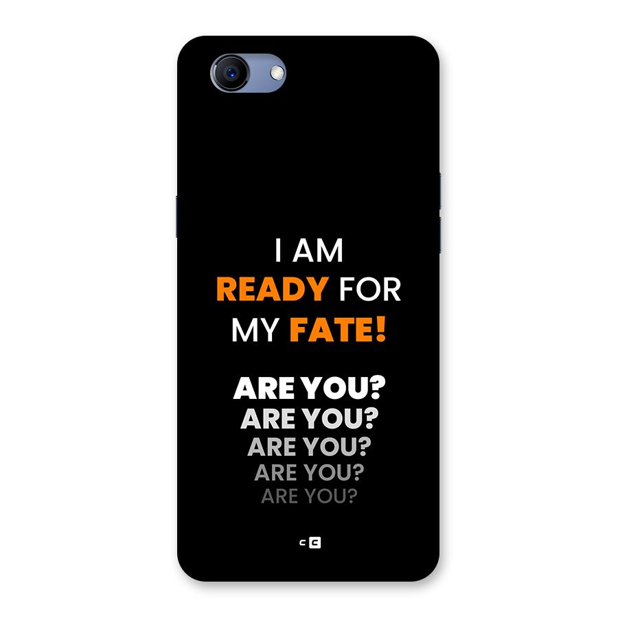 You Ready Back Case for Realme 1