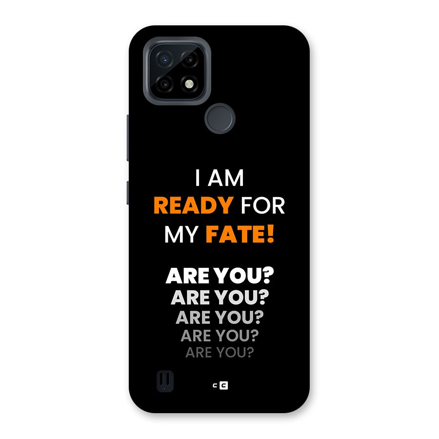 You Ready Back Case for Realme C21