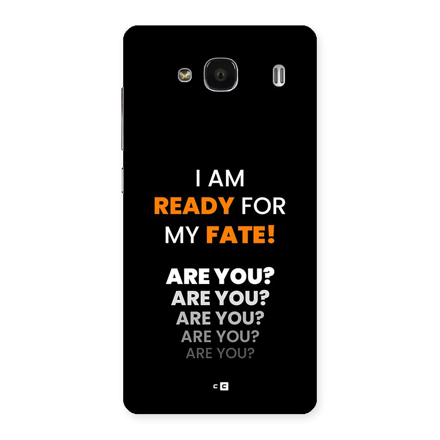 You Ready Back Case for Redmi 2