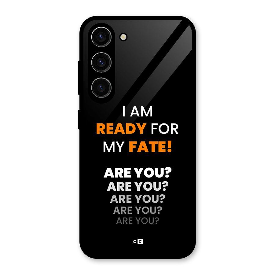 You Ready Glass Back Case for Galaxy S23