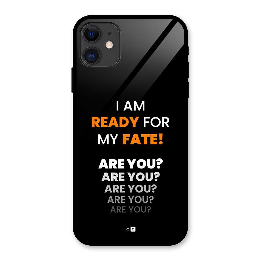 You Ready Glass Back Case for iPhone 11