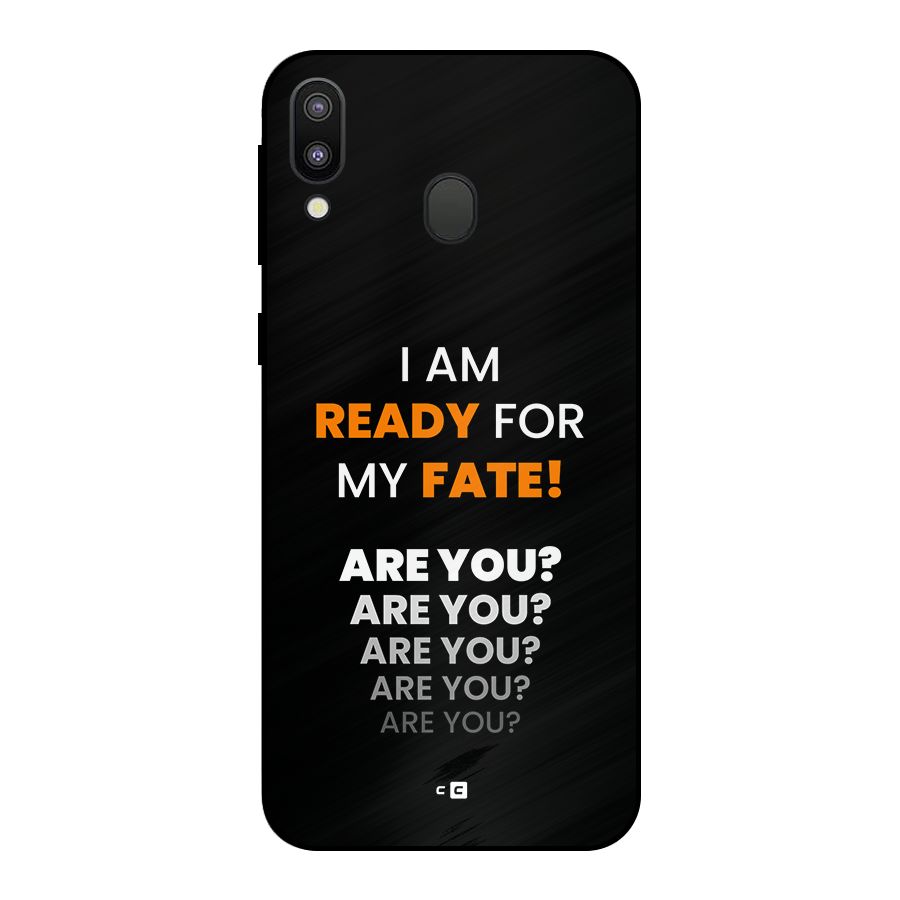 You Ready Metal Back Case for Galaxy M20
