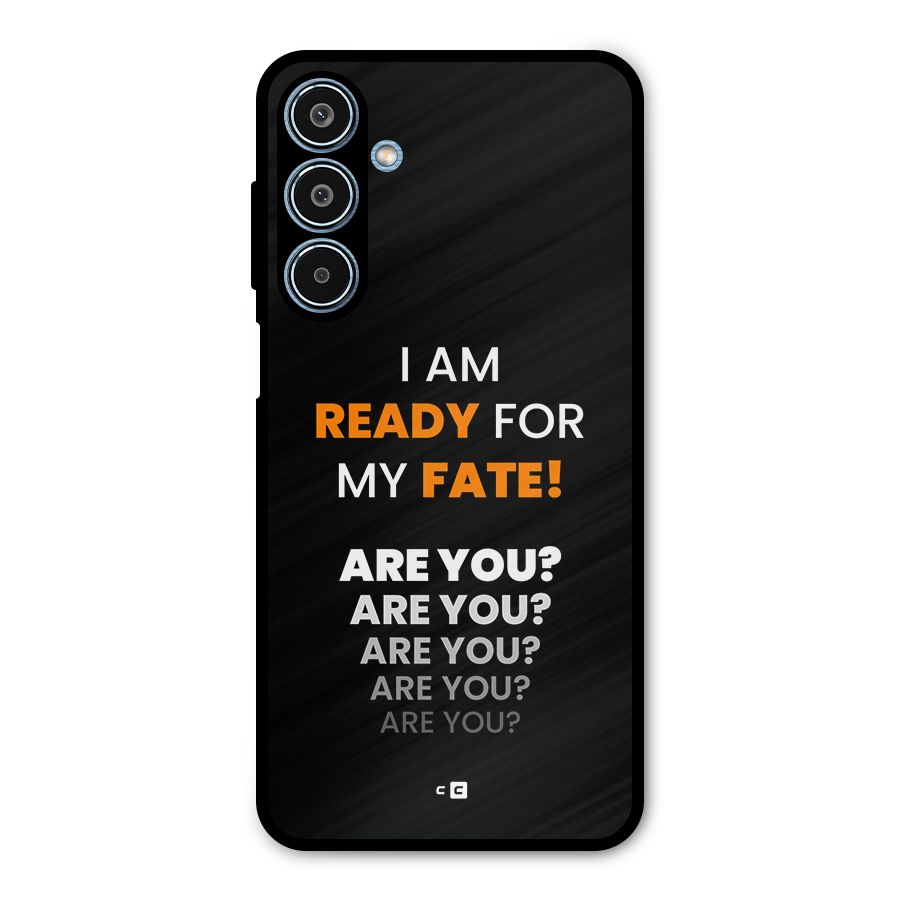 You Ready Metal Back Case for Galaxy M35