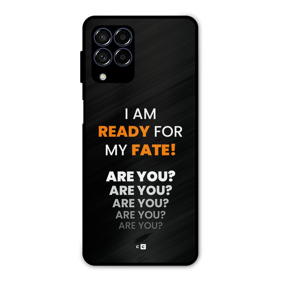You Ready Metal Back Case for Galaxy M53 5G