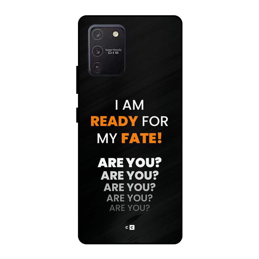 You Ready Metal Back Case for Galaxy S10 Lite