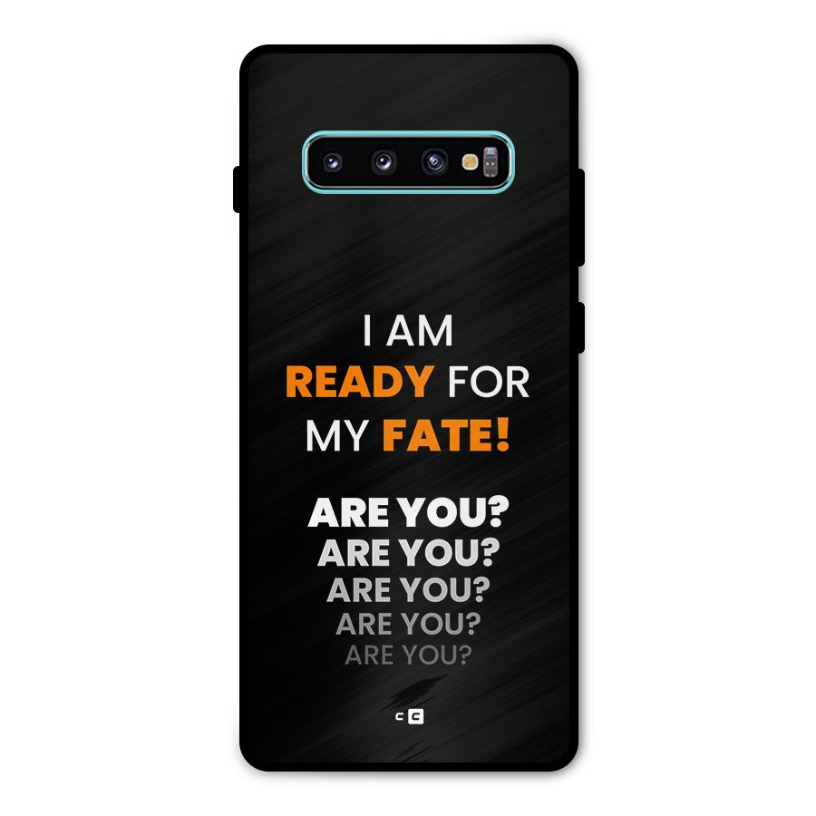 You Ready Metal Back Case for Galaxy S10 Plus