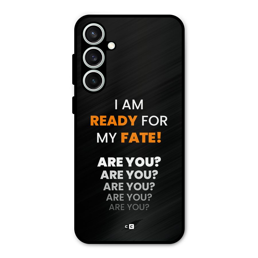 You Ready Metal Back Case for Galaxy S23 FE