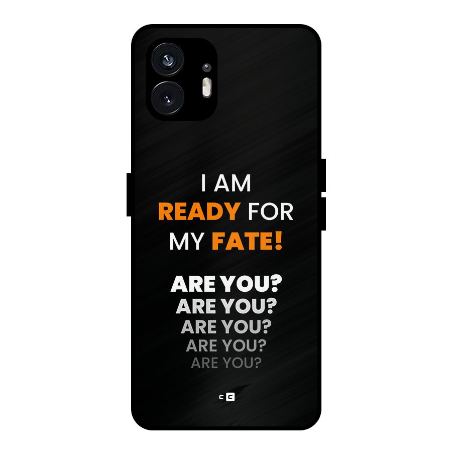 You Ready Metal Back Case for Nothing Phone 2