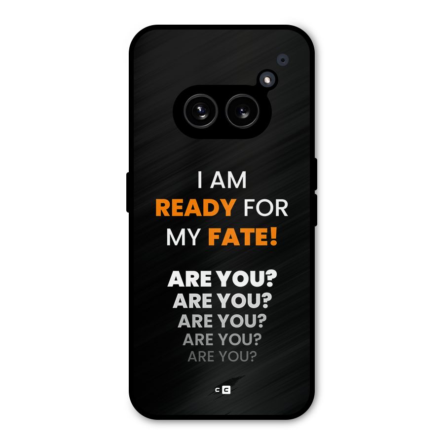 You Ready Metal Back Case for Nothing Phone 2a