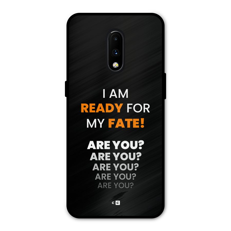 You Ready Metal Back Case for OnePlus 7