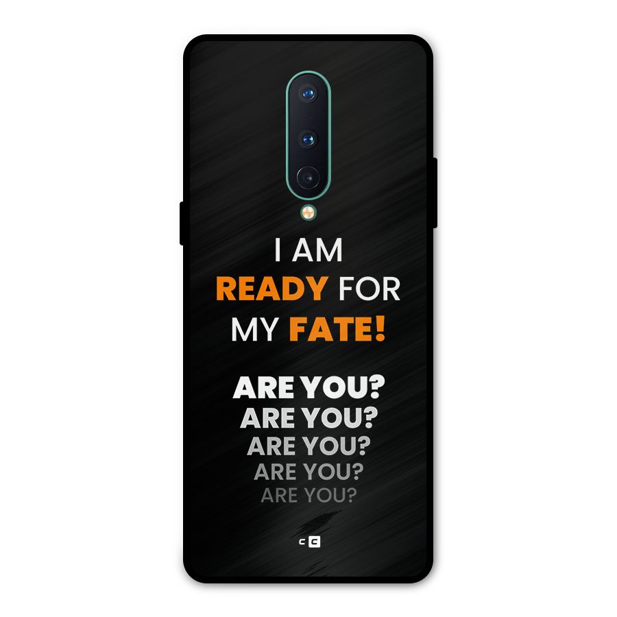 You Ready Metal Back Case for OnePlus 8
