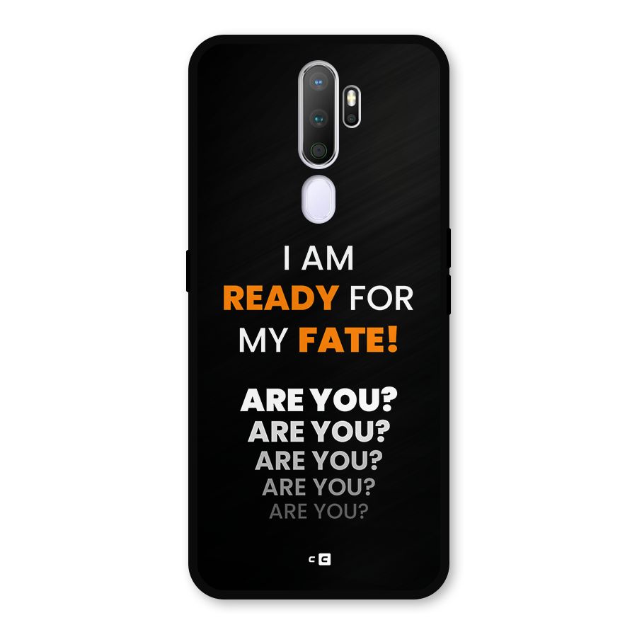 You Ready Metal Back Case for Oppo A9 (2020)